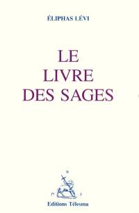 Le livre des sages