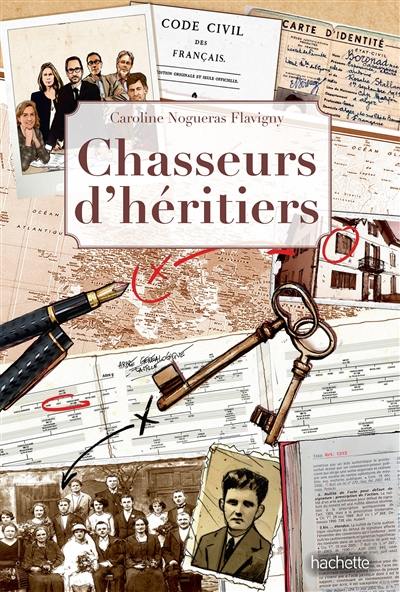 Chasseurs d'héritiers : histoires vraies de généalogistes