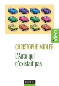 L'auto qui n'existait pas : management des projets et transformations de l'entreprise