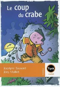 Le coup du crabe