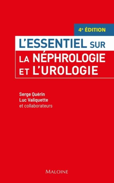 La néphrologie et l'urologie