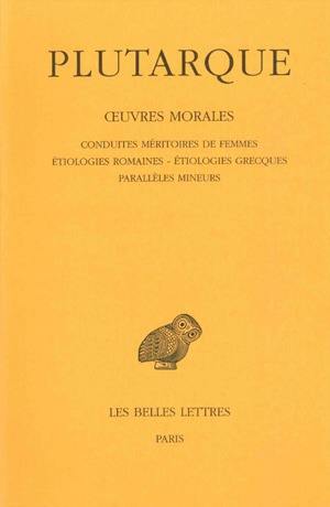 Oeuvres morales. Vol. 4. Traités : 17-19