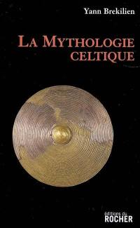 La mythologie celtique