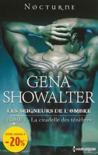 La citadelle des ténèbres : les seigneurs de l'ombre