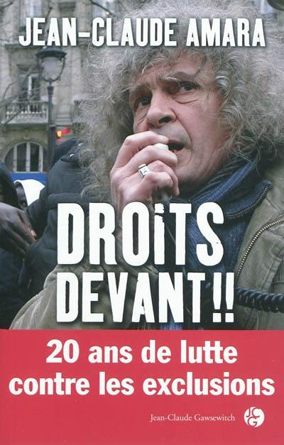 Droits devant !! : 20 ans de lutte contre les exclusions