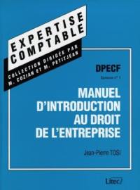 Manuel d'introduction au droit de l'entreprise : DPECF