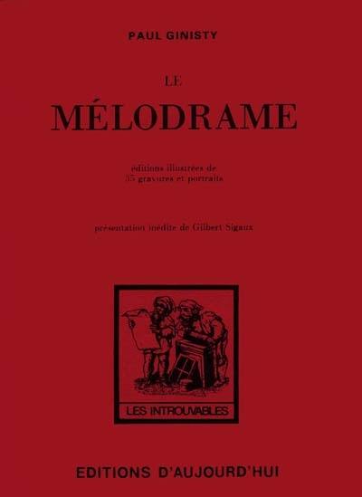 Le Mélodrame