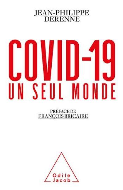 Covid-19 : un seul monde