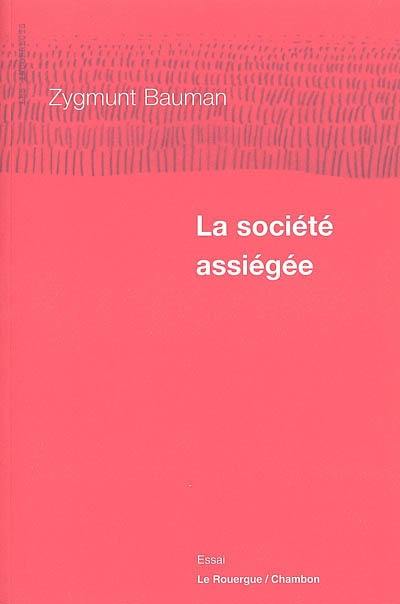 La société assiégée