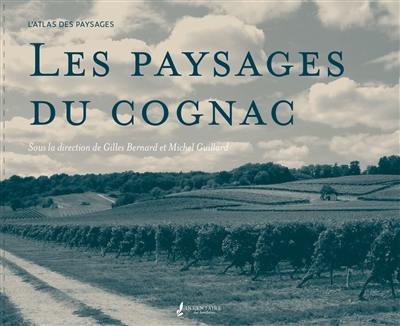 Les paysages du cognac