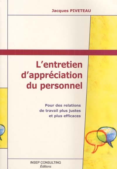 L'entretien d'appréciation du personnel : pour des relations de travail plus justes et plus efficaces