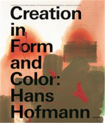 Hans Hofmann Creation in Form and Color