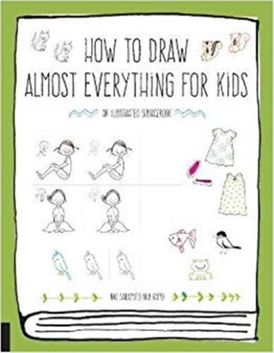 How to Draw Almost Everything for Kids