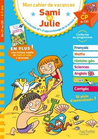 Sami et Julie : mon cahier de vacances, du CP au CE1, 6-7 ans