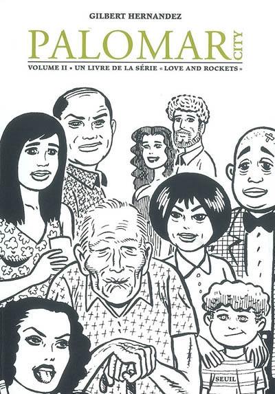 Un livre de la série Love and rockets. Palomar city. Vol. 2