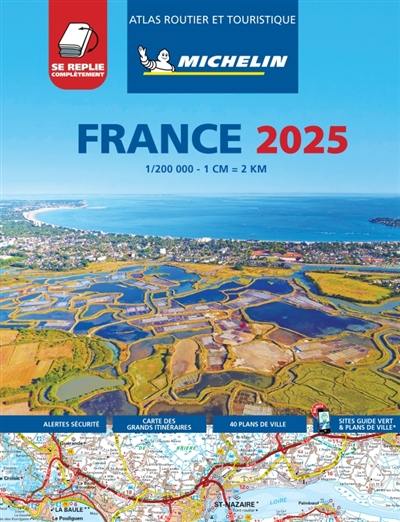 France 2025 : atlas routier et touristique : plastifié