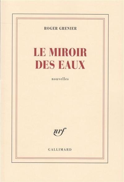 Le Miroir des eaux. La Croisière. Les Cariatides