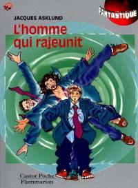 L'homme qui rajeunit