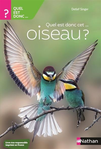 Quel est donc cet... oiseau ?