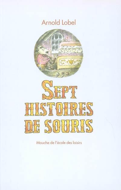 Sept histoires de souris