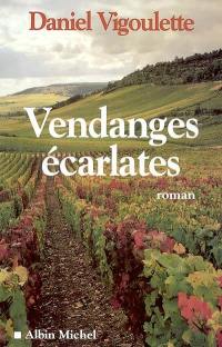 Vendanges écarlates