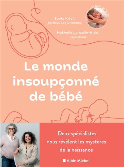 Le monde insoupçonné de bébé