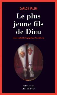 Le plus jeune fils de Dieu : un évangile de bière-fiction