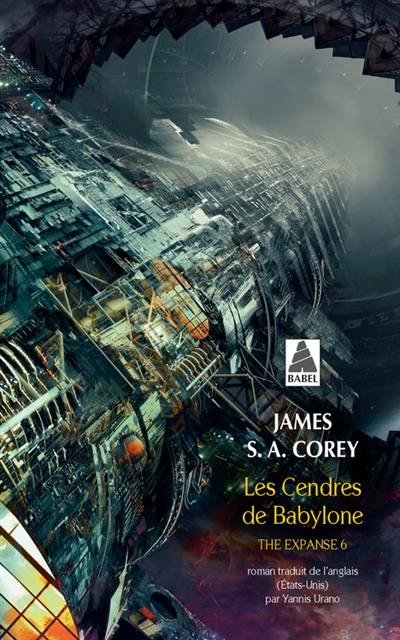 The expanse. Vol. 6. Les cendres de Babylone