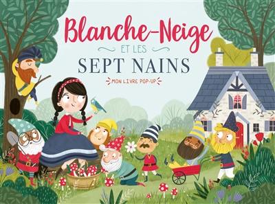 Blanche-Neige et les sept nains