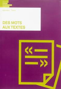 Des mots aux textes