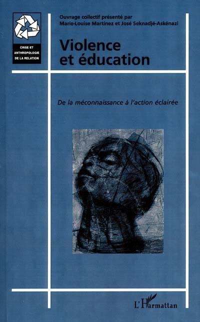 Violence et éducation : de la méconnaissance à l'action éclairée