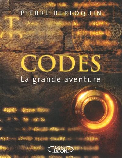 Codes : la grande aventure