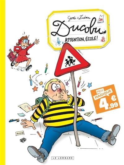 L'élève Ducobu. Vol. 24. Attention, école !