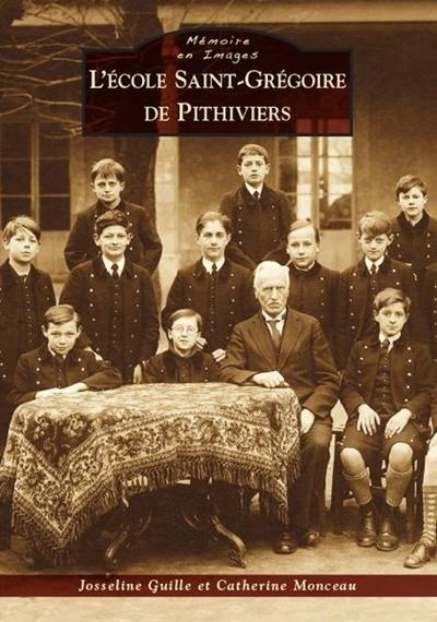 L'école Saint-Grégoire de Pithiviers