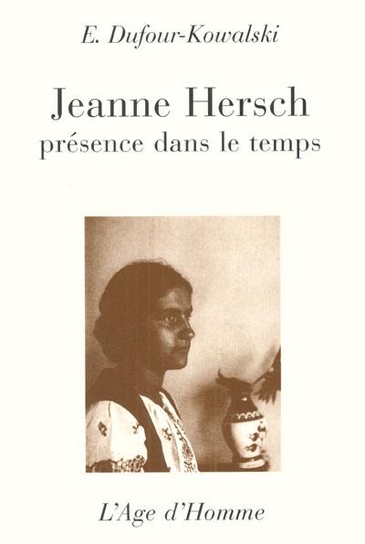 Jeanne Hersch : présence dans le temps