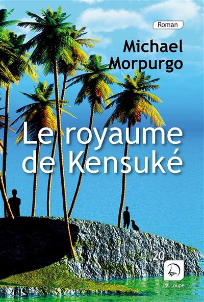 Le royaume de Kensuké