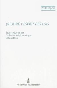 (Re)lire L'esprit des lois