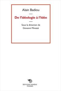 De l'idéologie à l'idée