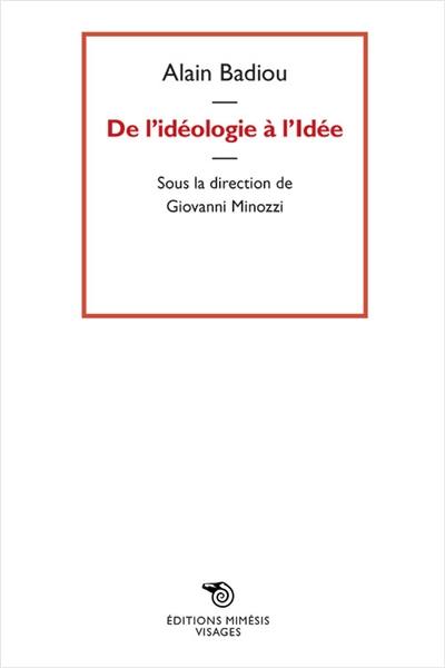 De l'idéologie à l'idée