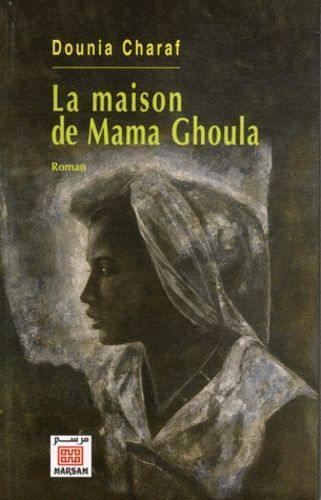 La maison de Mama Ghoula