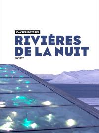 Rivières de la nuit