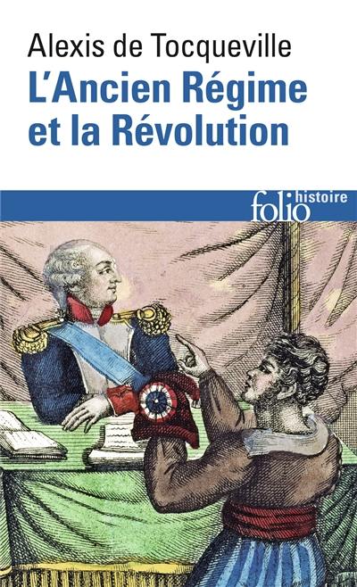 L'Ancien régime et la Révolution