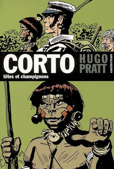 Corto. Vol. 9. Têtes et champignons