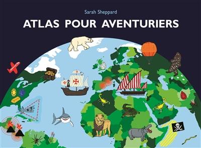 Atlas pour aventuriers