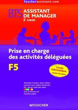 Prise en charge des activités déléguées F5, BTS assistant de manager 2e année