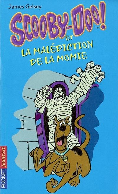 Scooby-Doo !. Vol. 2. Scooby-Doo et la malédiction de la momie