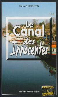 Le canal des innocentes