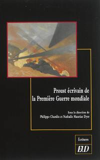 Proust écrivain de la Première Guerre mondiale