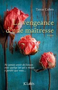 La vengeance d'une maîtresse