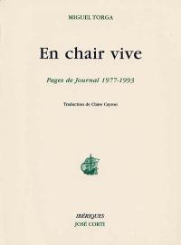 En chair vive : pages de Journal, 1977-1993